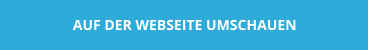 AUF DER WEBSEITE UMSCHAUEN